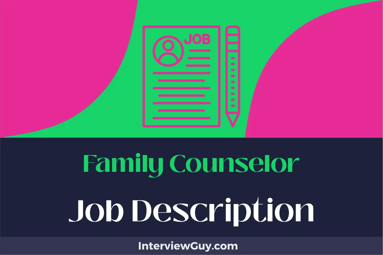 Family Counselor Job Description [Updated for 2024]