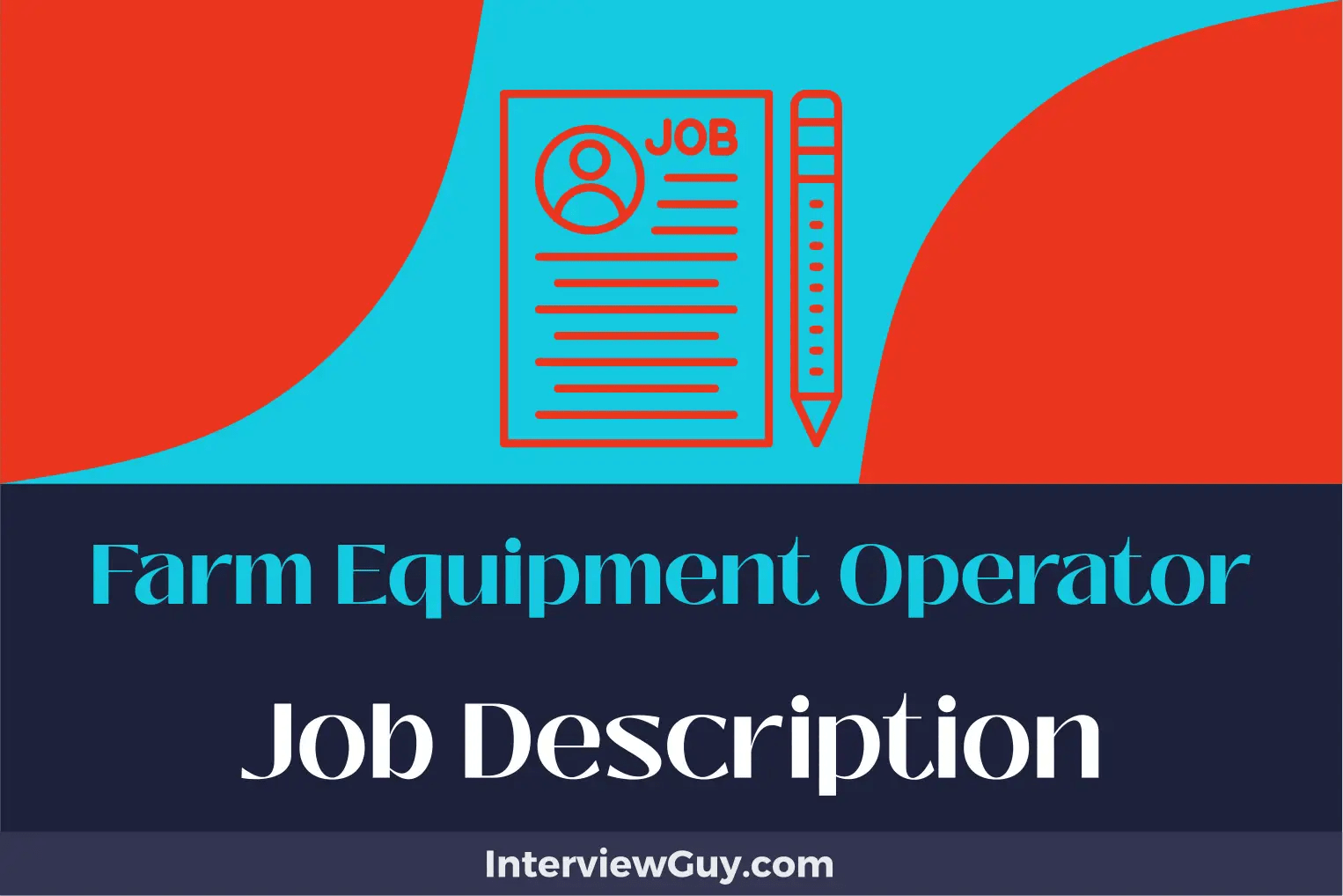 Farm Equipment Operator Job Description [Updated for 2024]