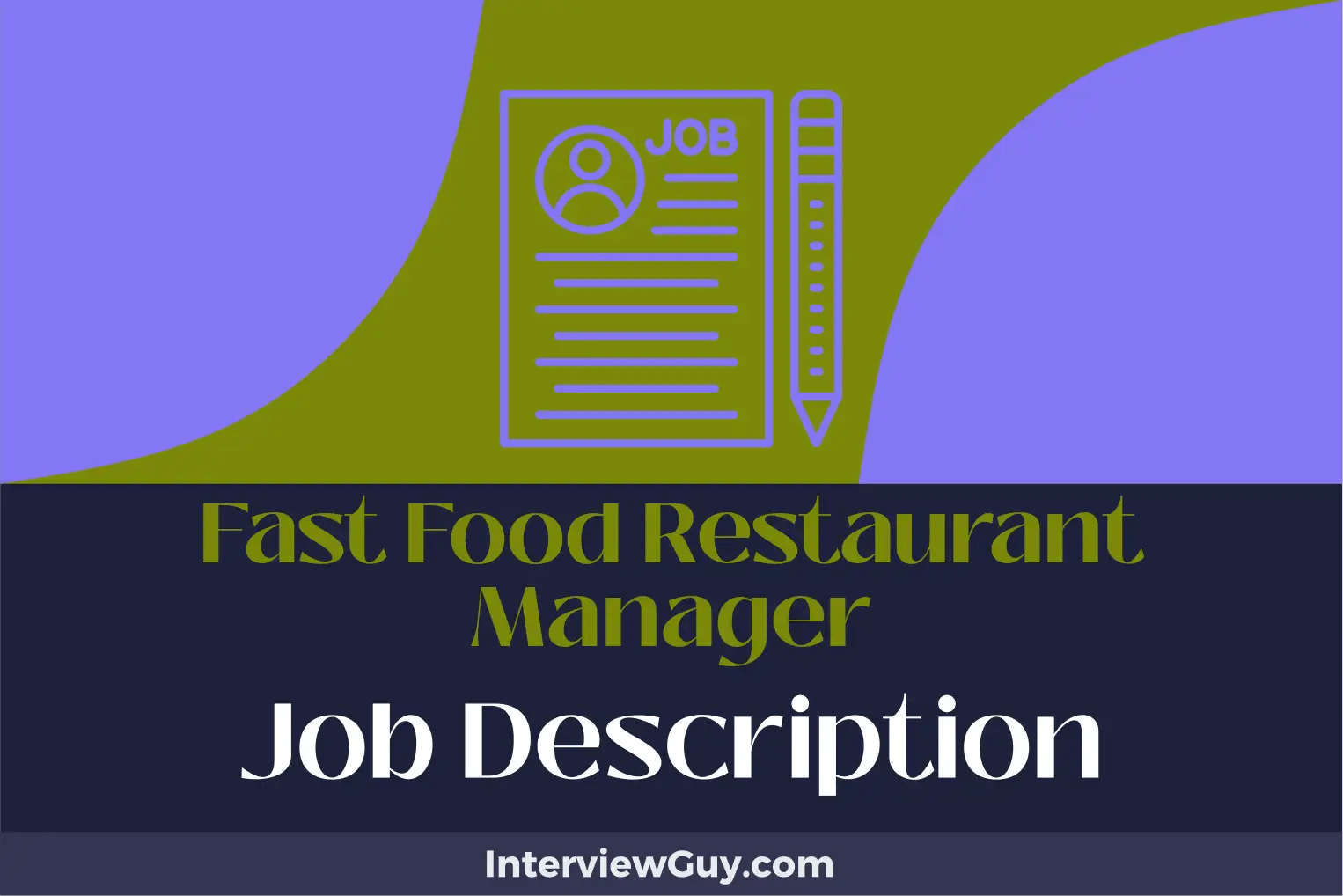 Fast Food Restaurant Manager Job Description [Updated for 2024]