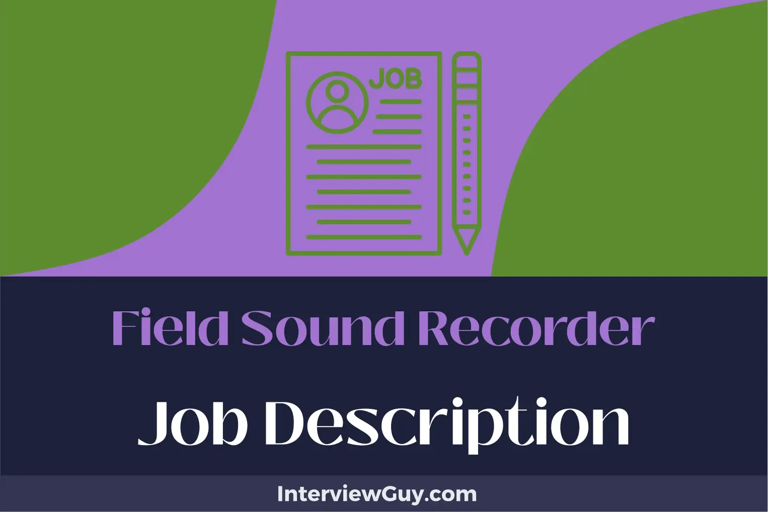 Field Sound Recorder Job Description [Updated for 2024]