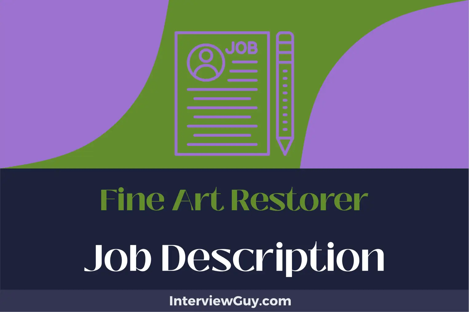 Fine Art Restorer Job Description [Updated for 2024]