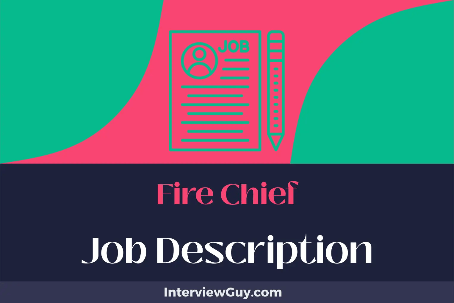 Fire Chief Job Description [Updated for 2024]