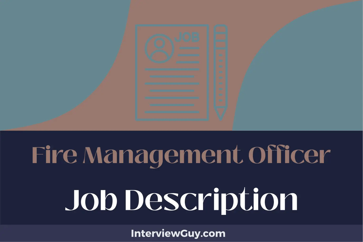 Fire Management Officer Job Description [Updated for 2024]