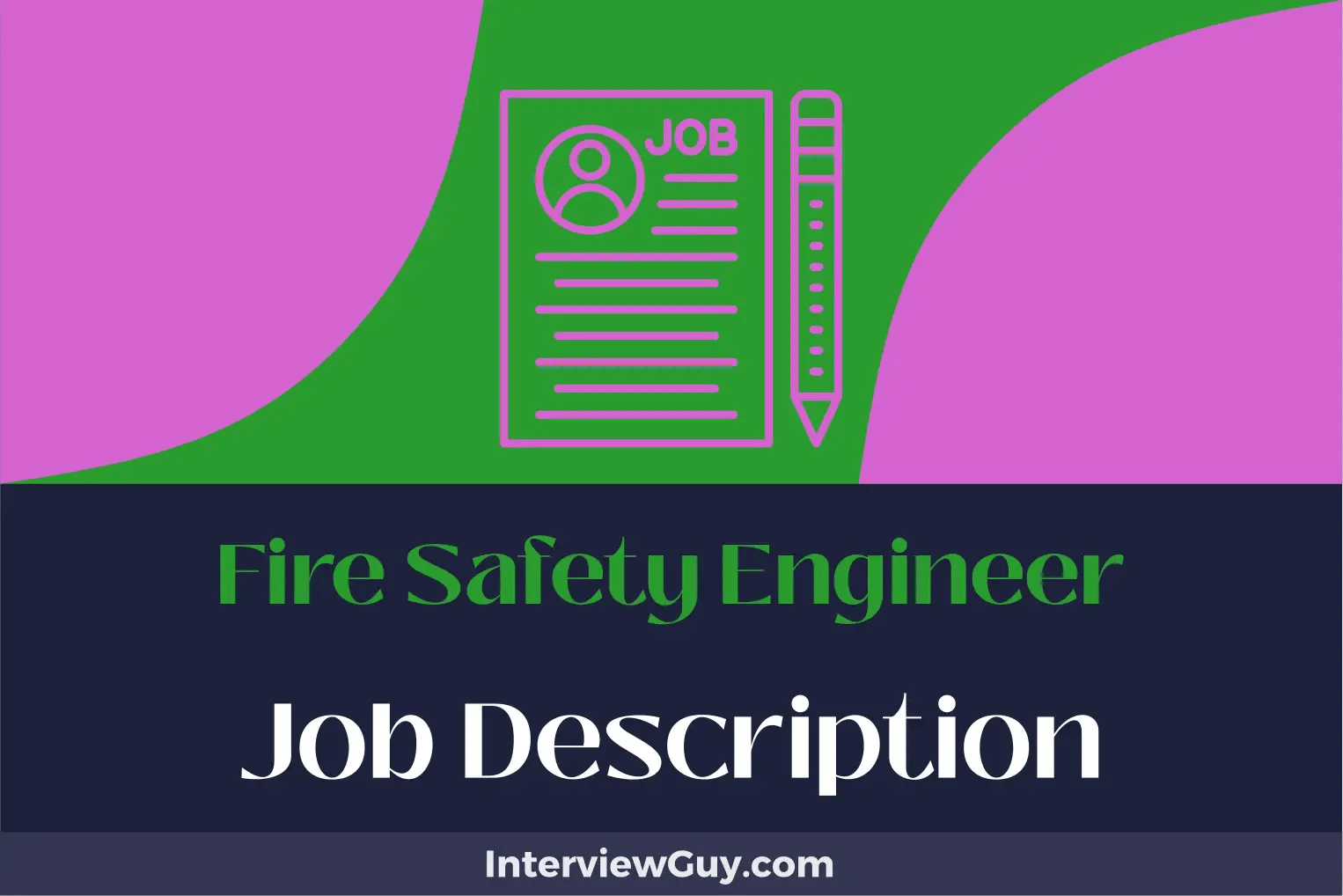 Fire Safety Engineer Job Description [Updated for 2024]