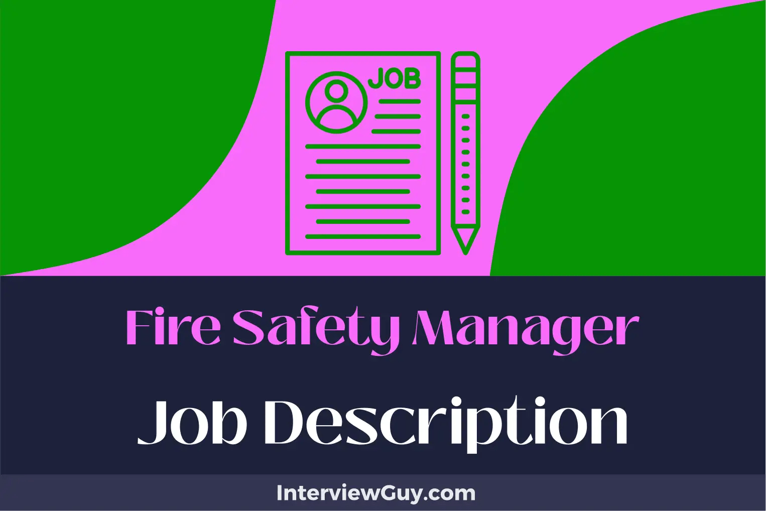 Fire Safety Manager Job Description [Updated for 2024]