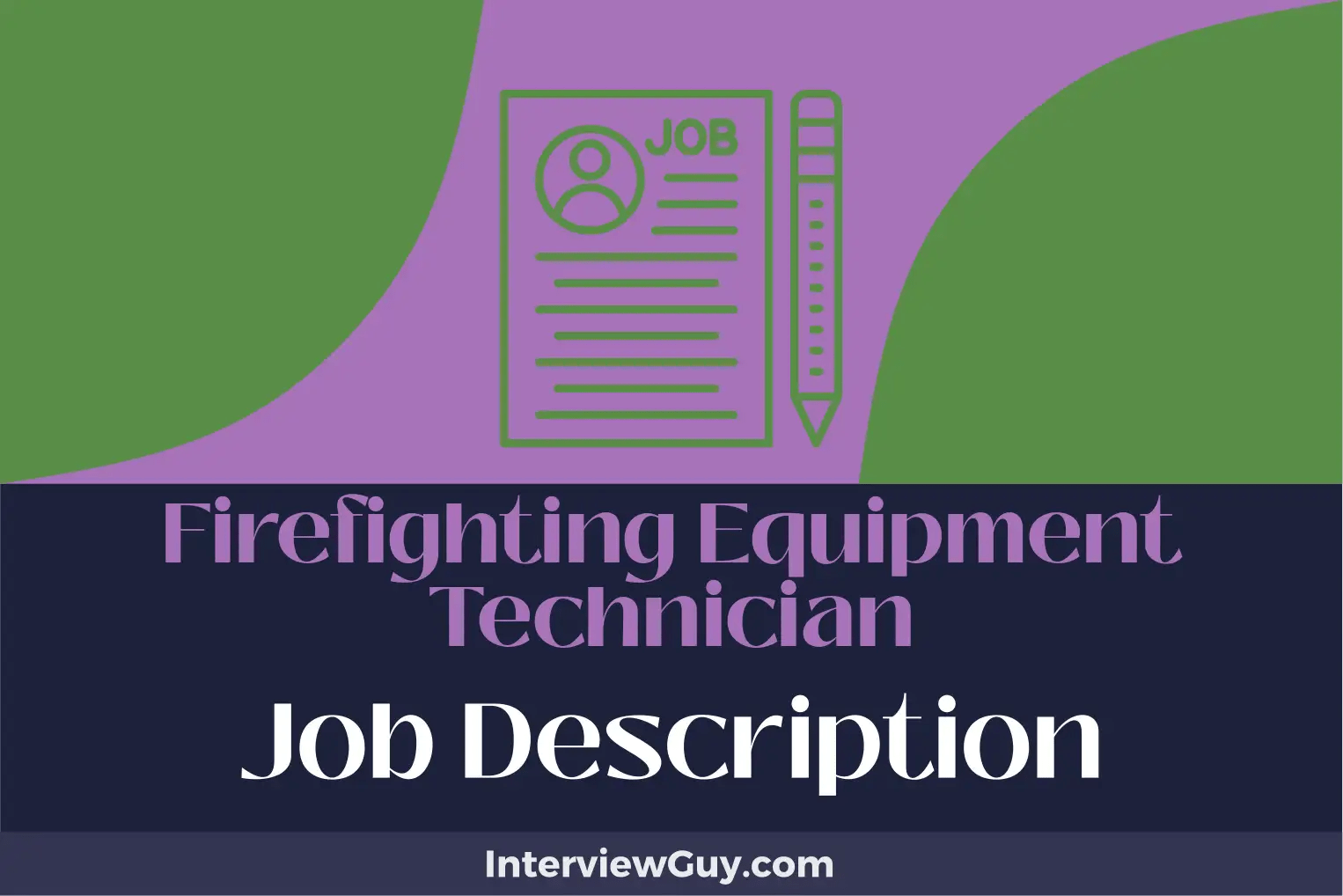 Firefighting Equipment Technician Job Description [Updated for 2024]