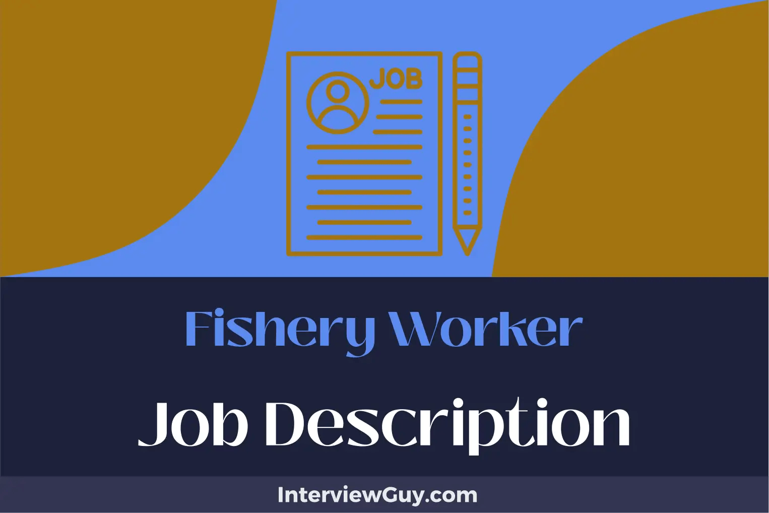 Fishery Worker Job Description [Updated for 2024]