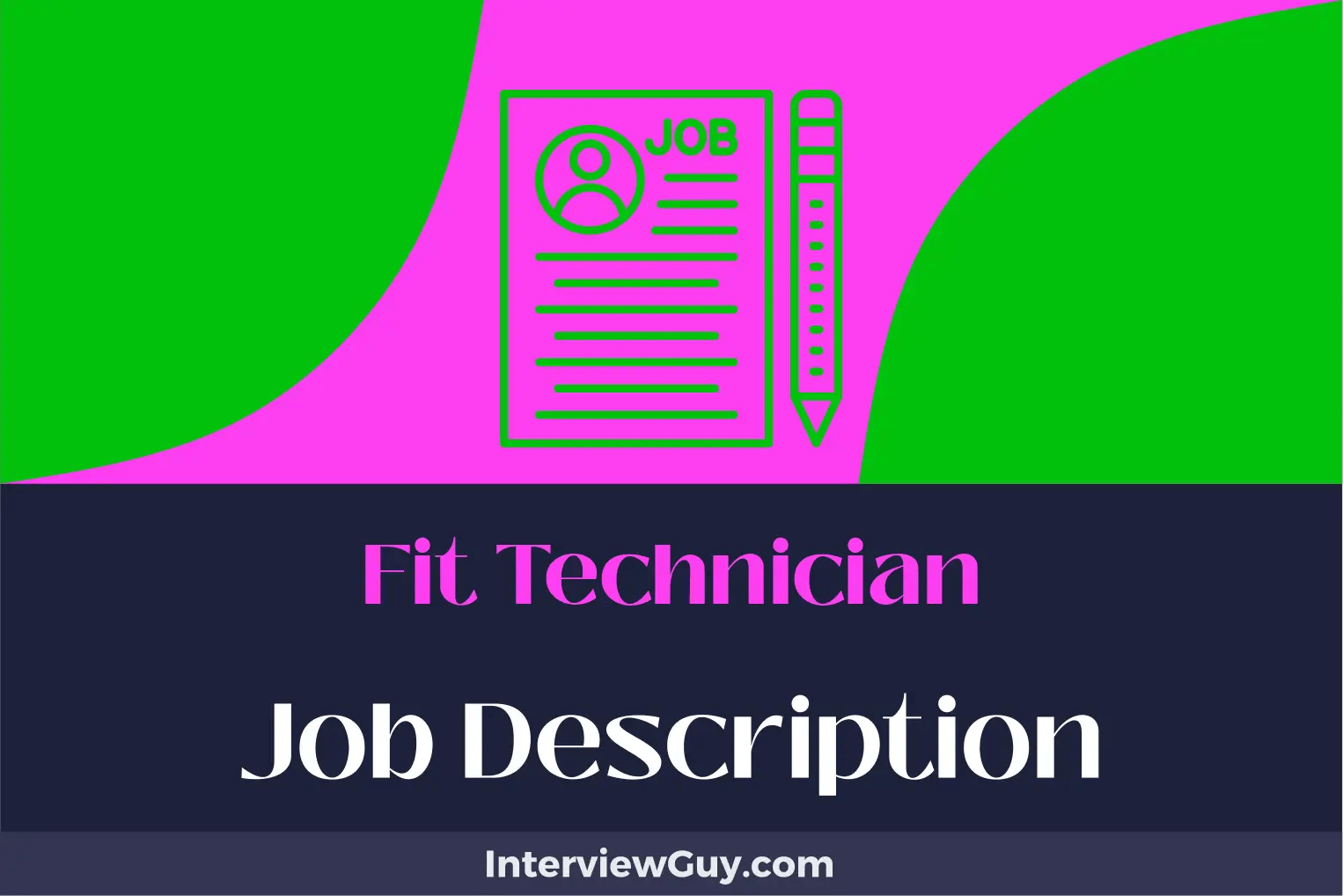 Fit Technician Job Description [Updated for 2024]