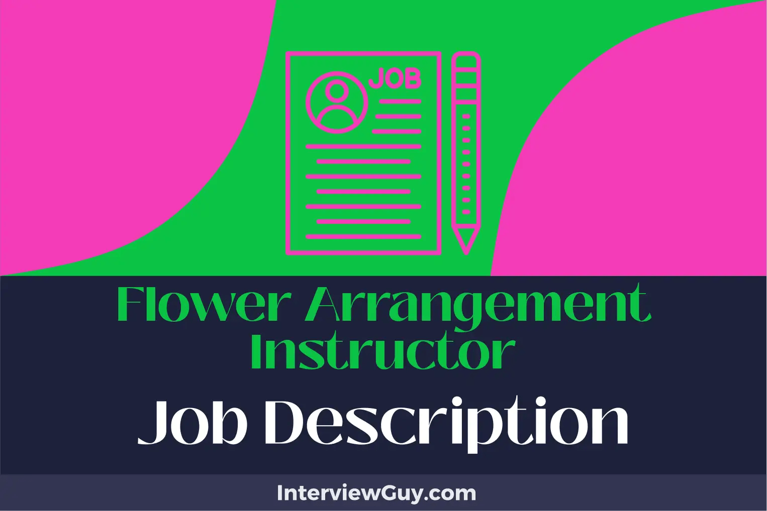 Flower Arrangement Instructor Job Description [Updated for 2024]