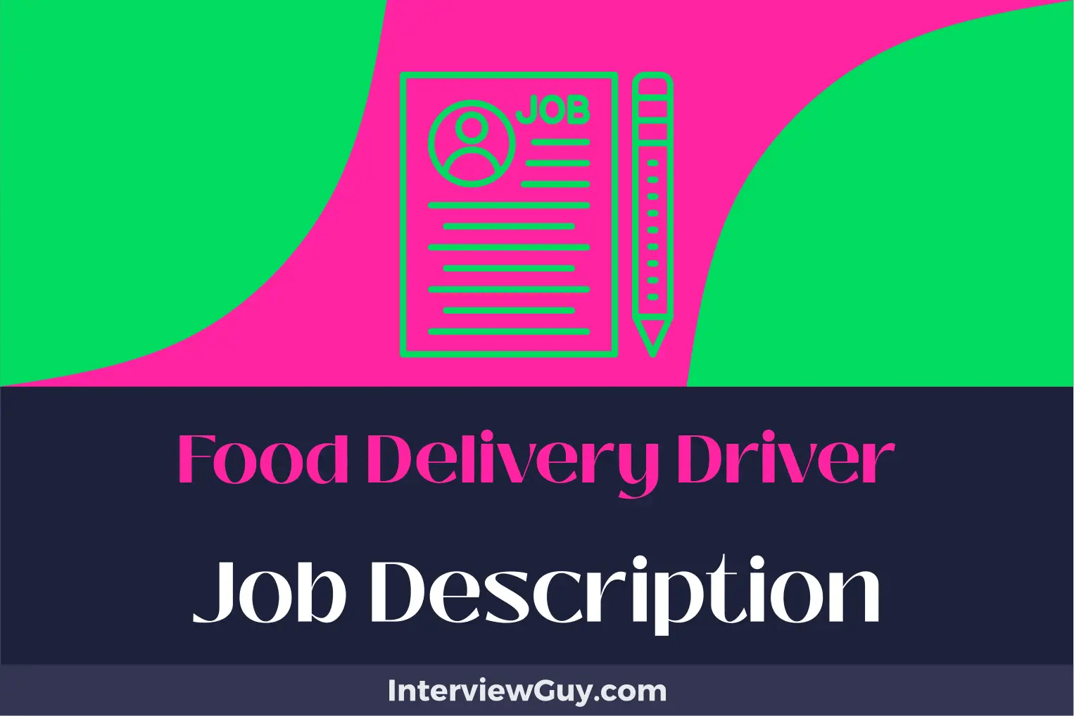 Food Delivery Driver Job Description [Updated for 2024]
