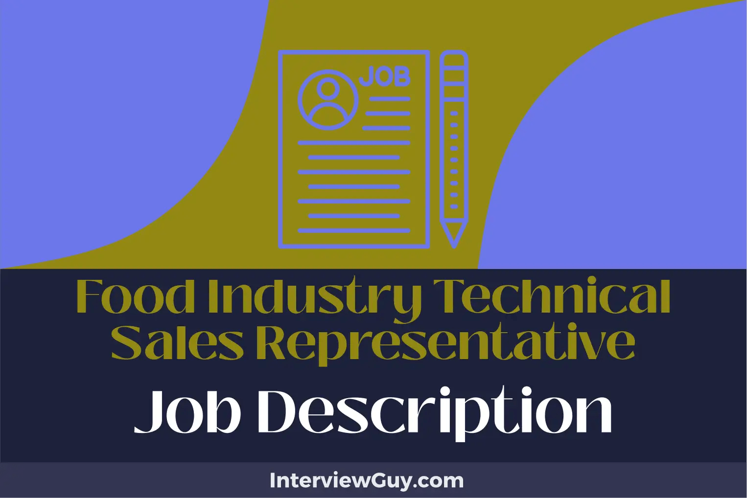 Food Industry Technical Sales Representative Job Description [Updated