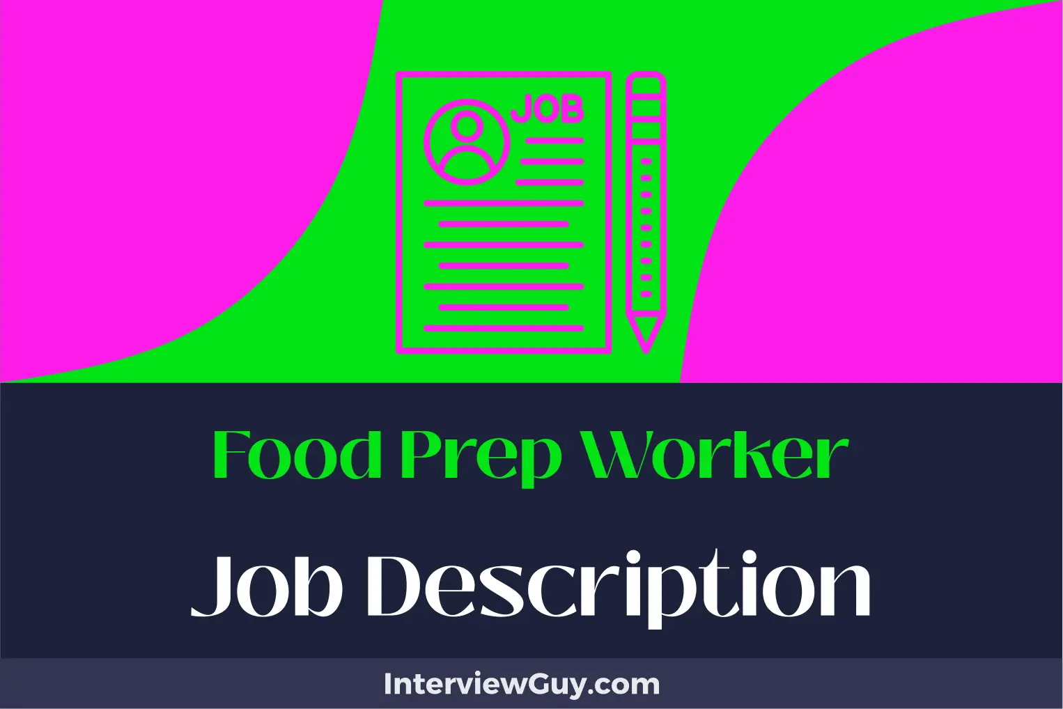 Food Prep Worker Job Description [Updated for 2024]