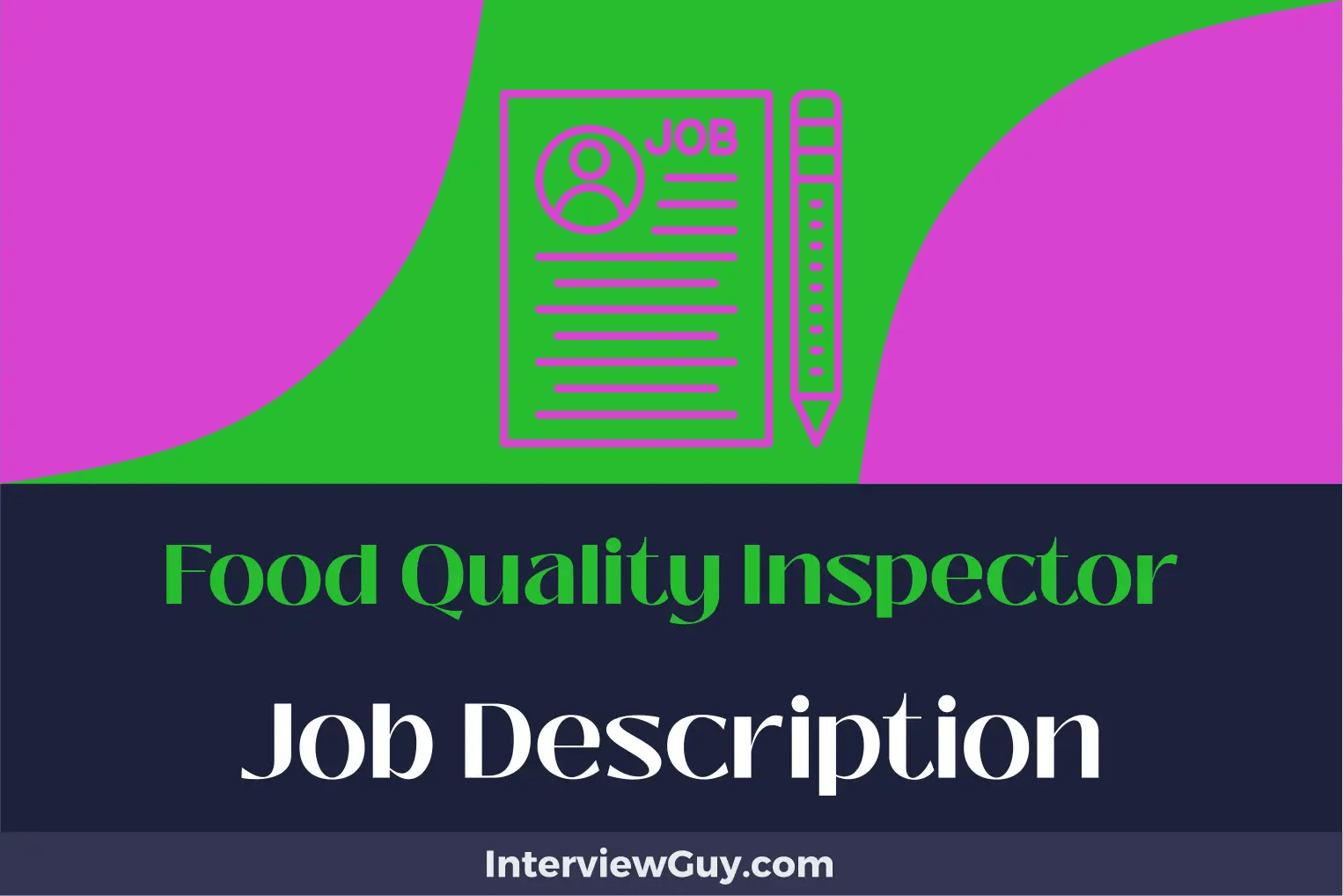 Food Quality Inspector Job Description [Updated for 2024]