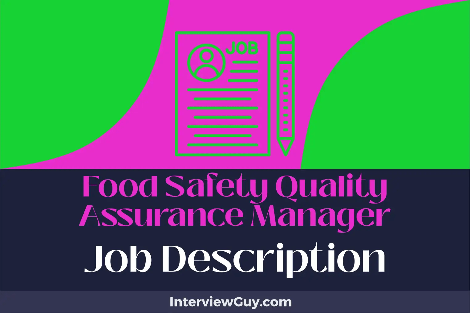 Food Safety Quality Assurance Manager Job Description [Updated for 2024]