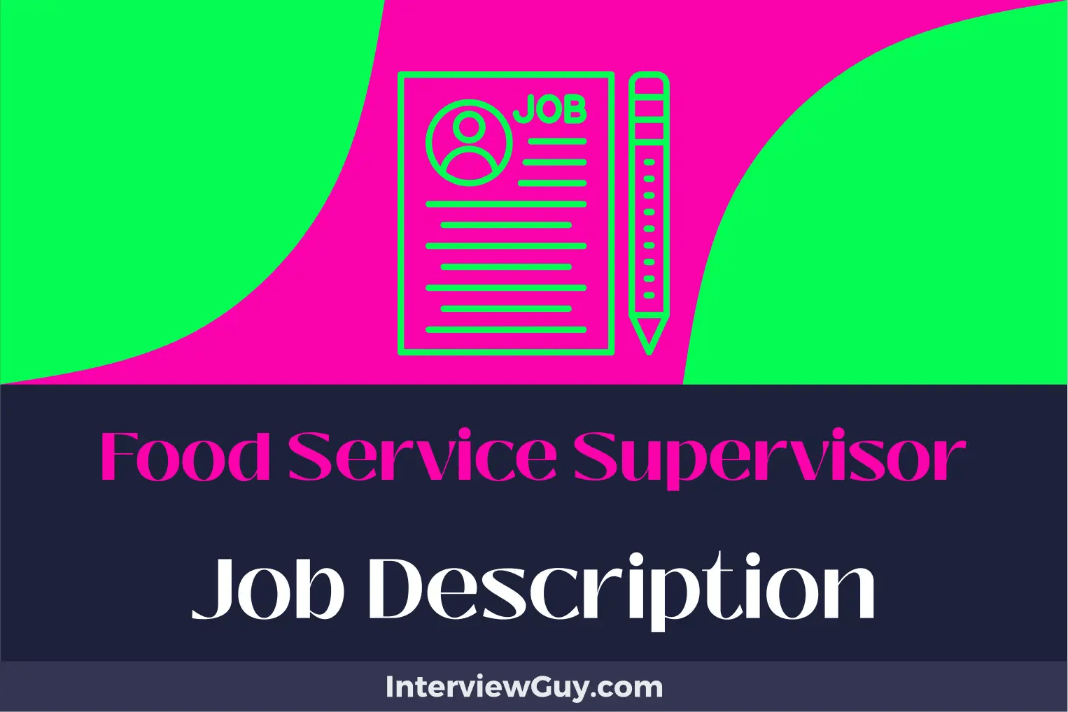 Food Service Supervisor Job Description [Updated for 2024]