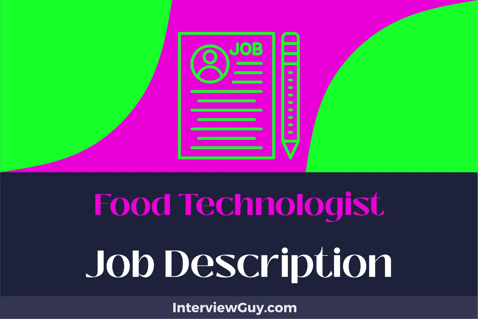 Food Technologist Job Description [Updated for 2024]