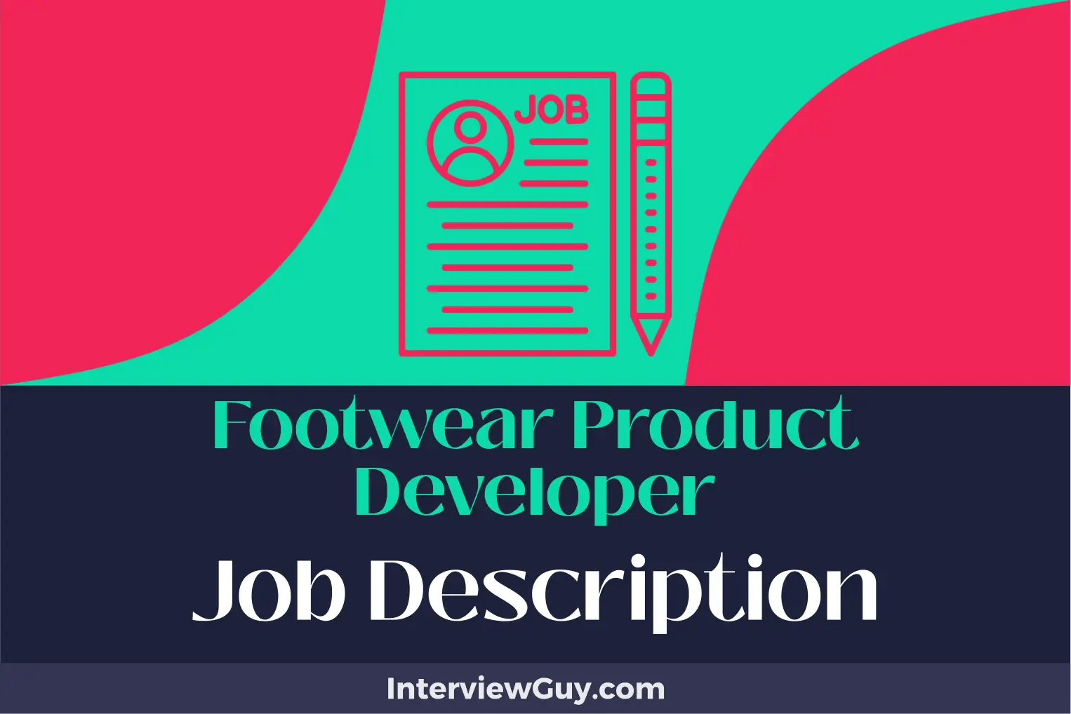 Footwear Product Developer Job Description [Updated for 2024]