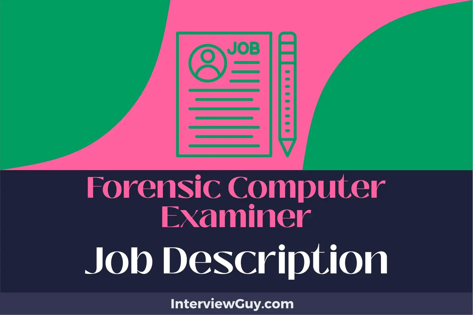 Forensic Computer Examiner Job Description [Updated for 2024]