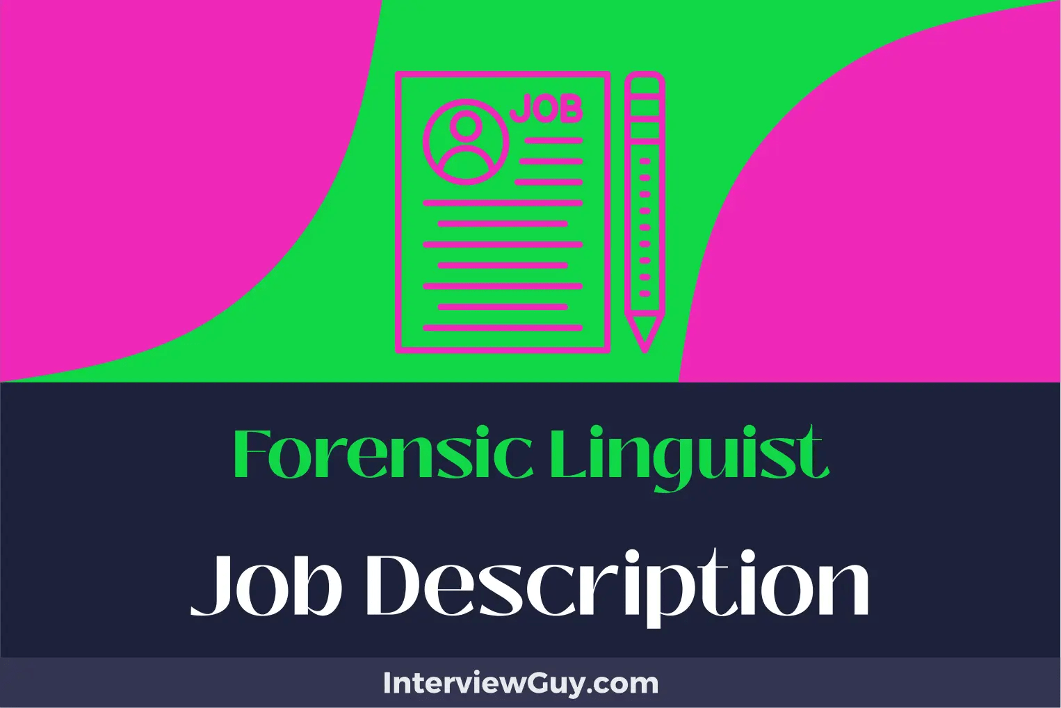 Forensic Linguist Job Description [Updated for 2024]