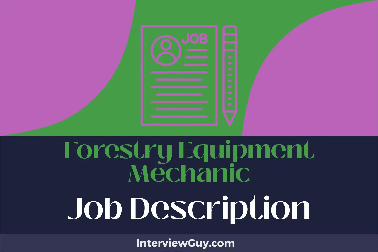 Forestry Equipment Mechanic Job Description [Updated for 2024]