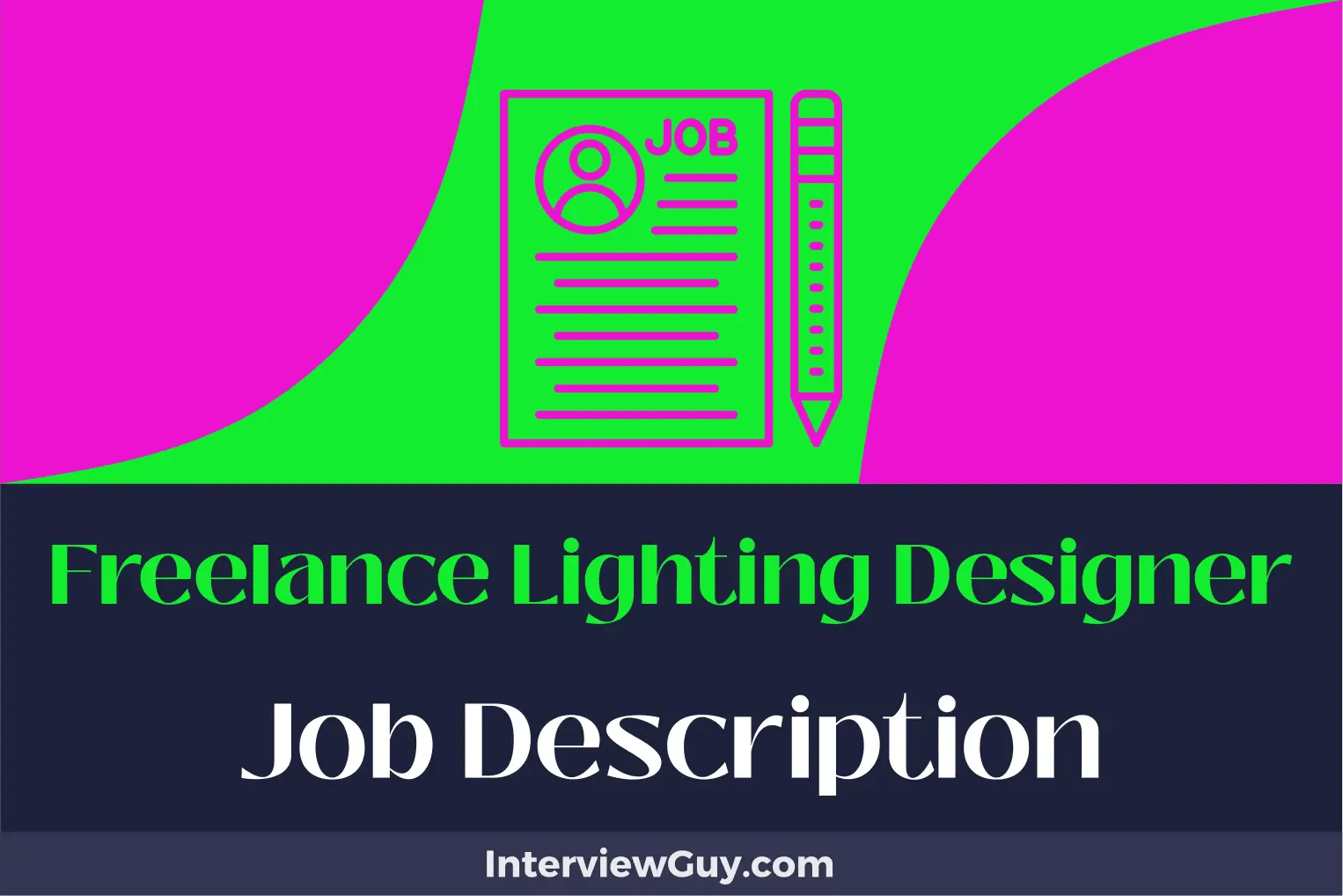 Freelance Lighting Designer Job Description [Updated for 2024]
