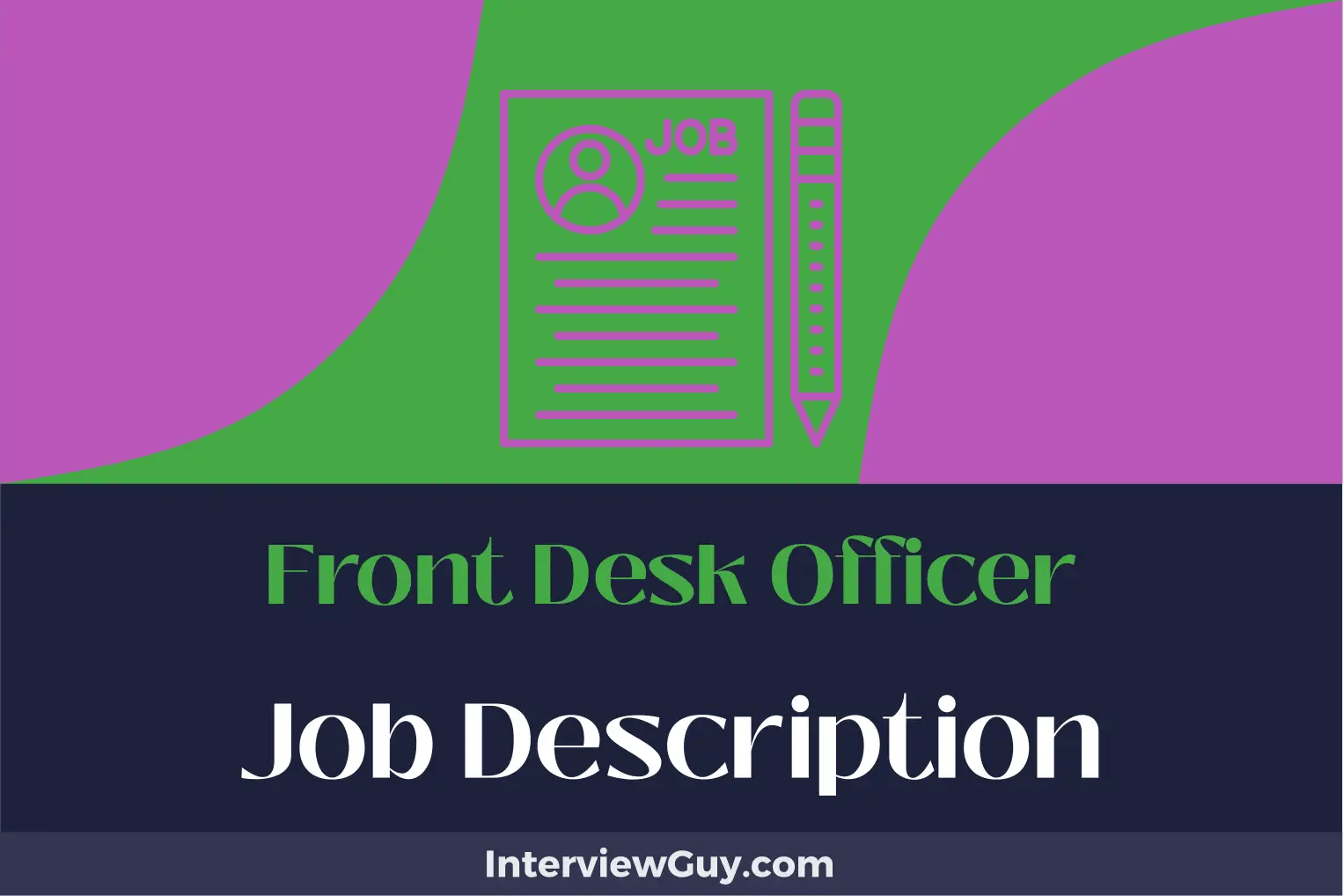 Front Desk Officer Job Description [Updated for 2024]