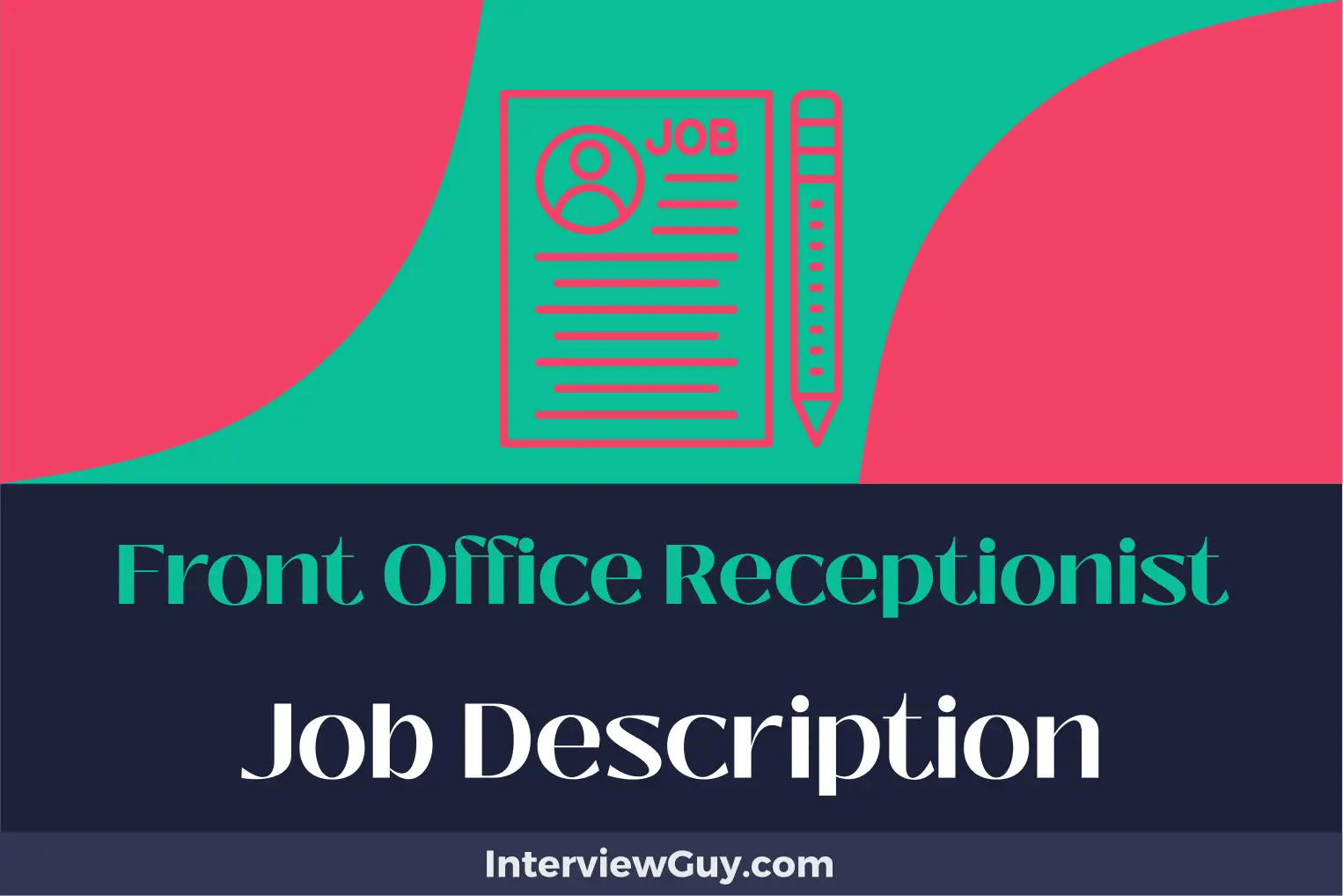 Front Office Receptionist Job Description [Updated for 2024]