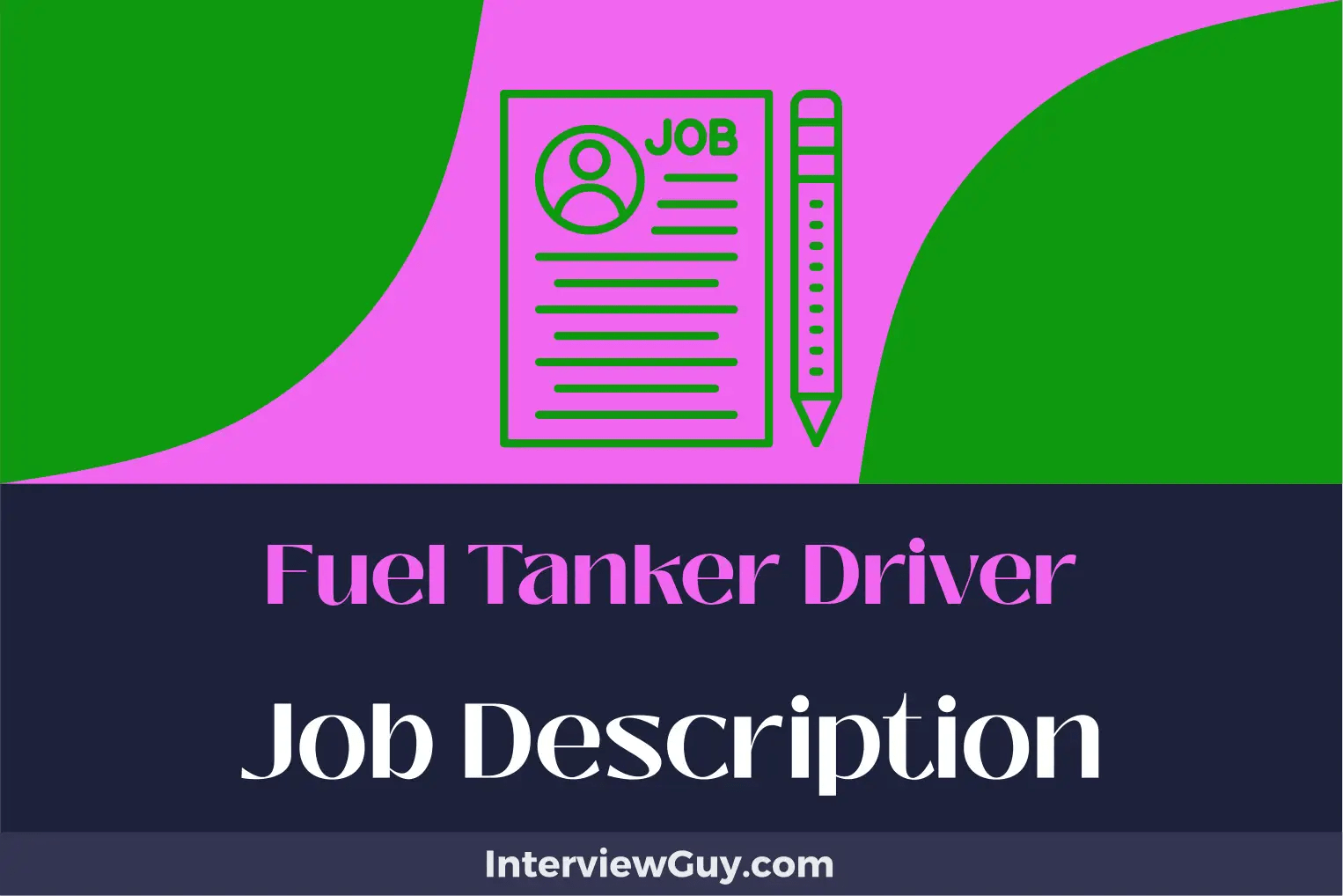 Fuel Tanker Driver Job Description [Updated for 2024]