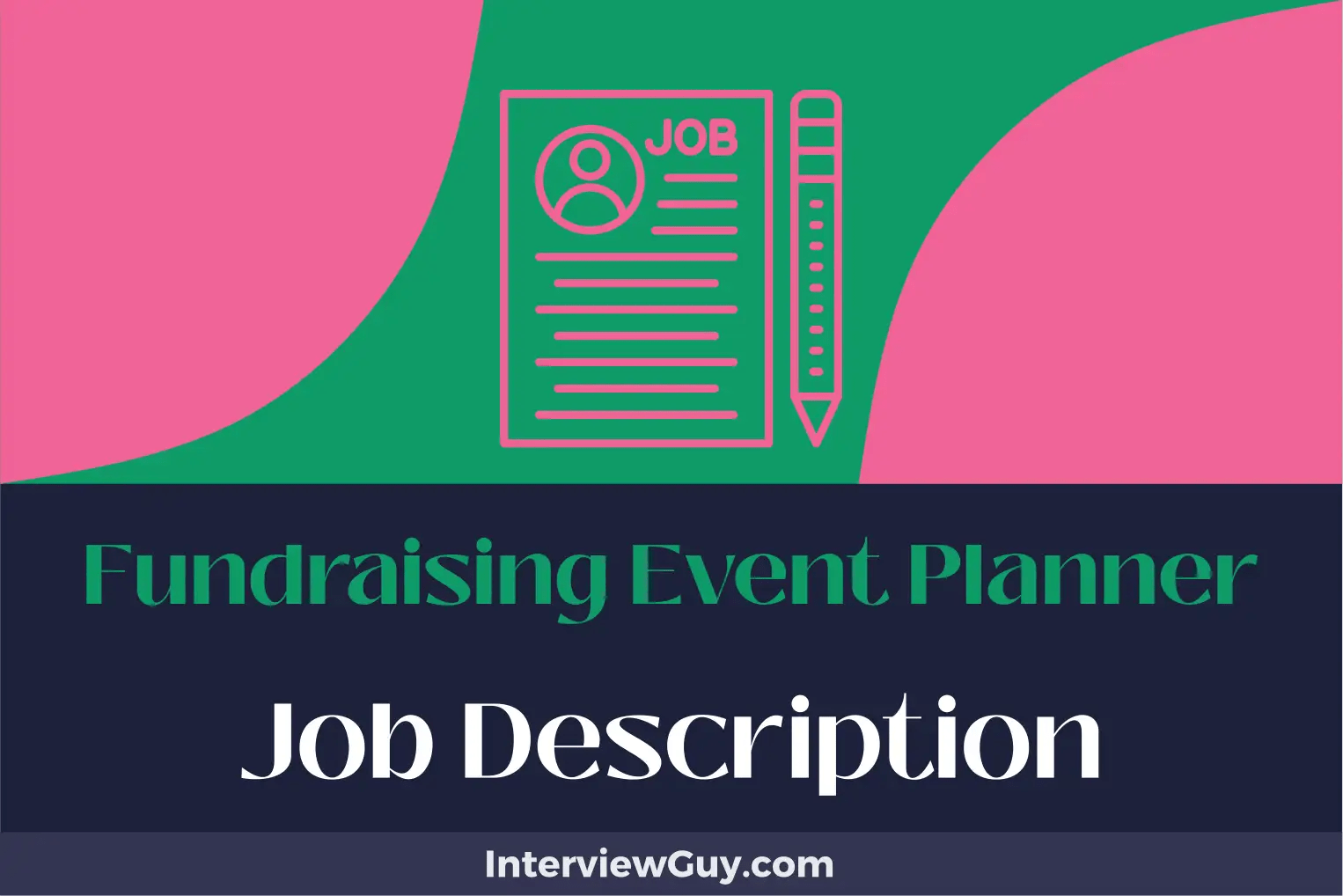 Fundraising Event Planner Job Description [Updated for 2024]