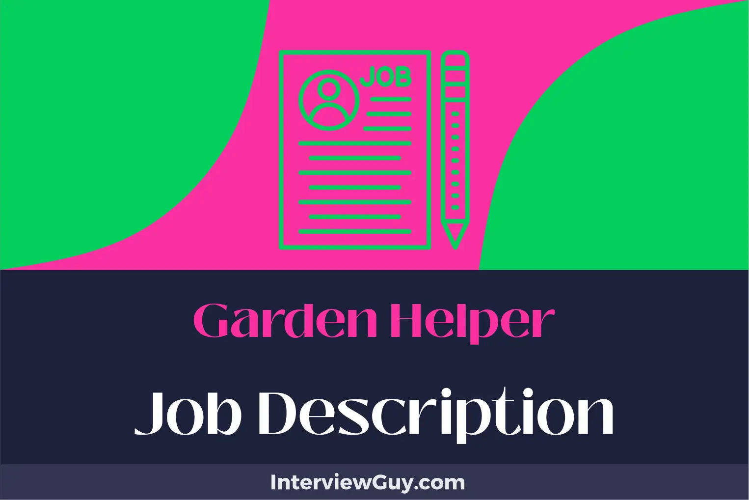 Garden Helper Job Description [Updated for 2024]