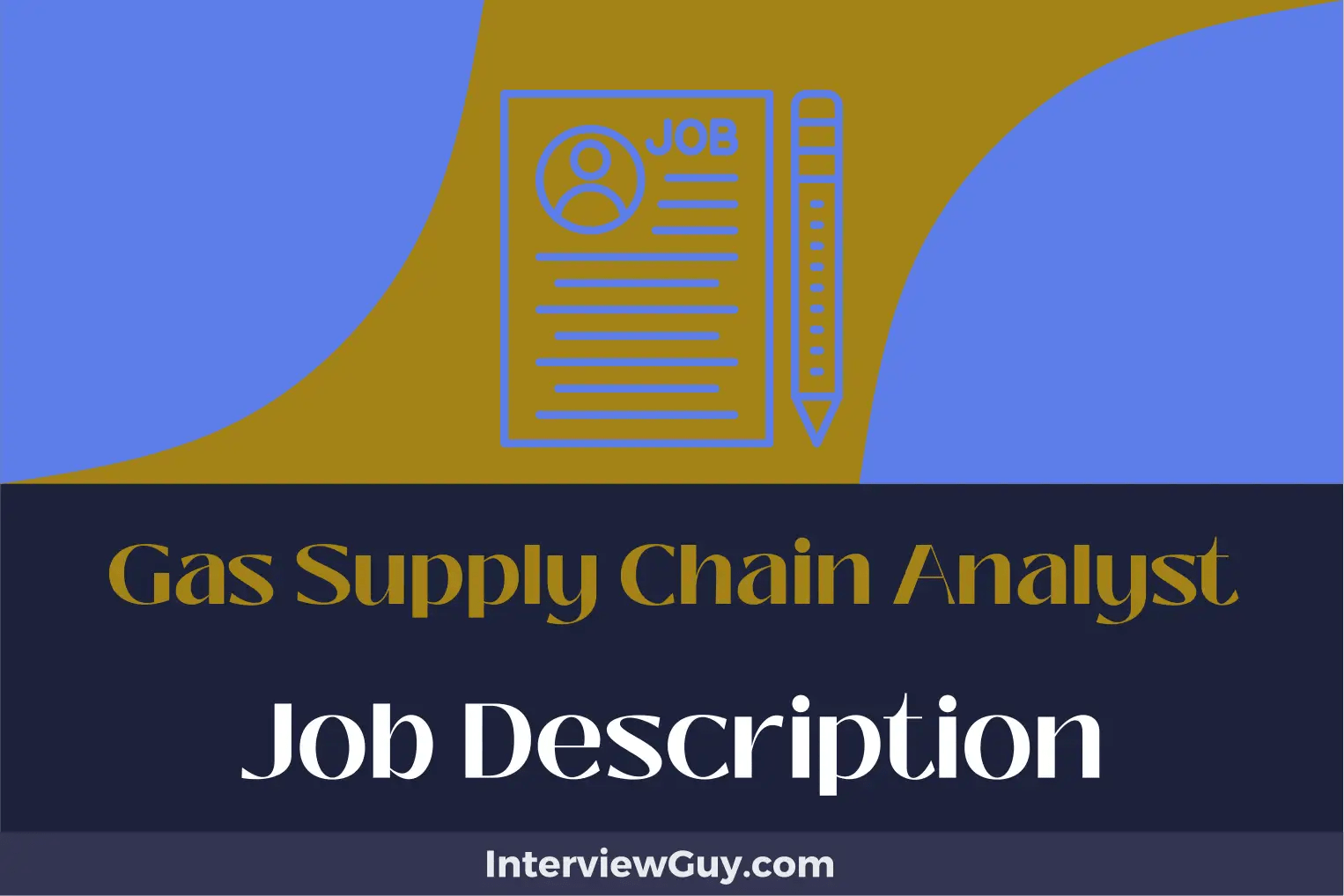 Gas Supply Chain Analyst Job Description [Updated for 2024]