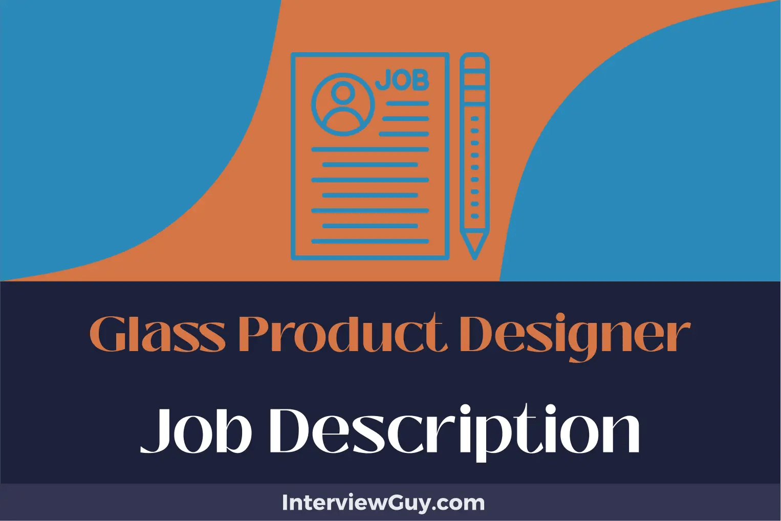 Glass Product Designer Job Description [Updated for 2024]