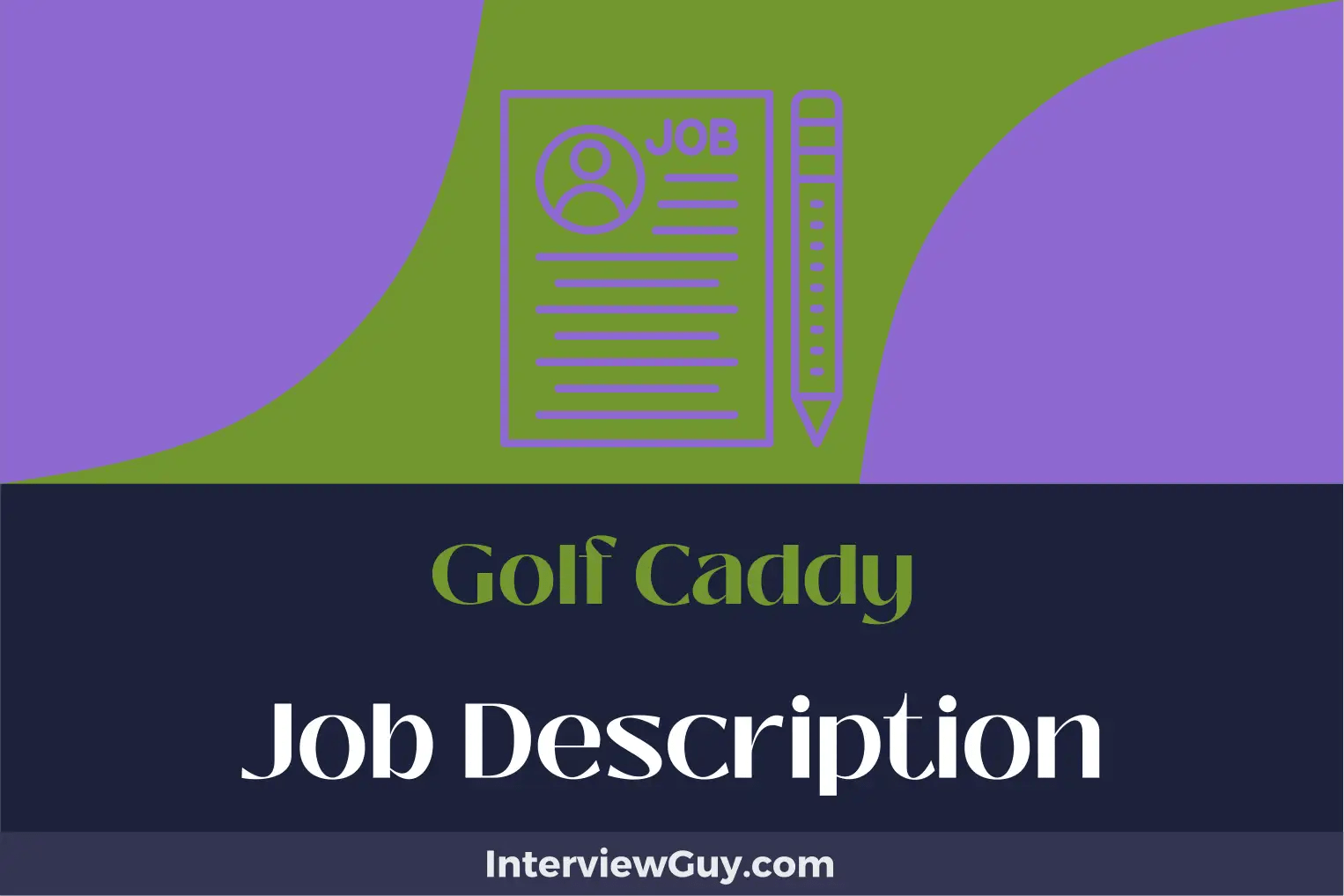 Golf Caddy Job Description [Updated for 2024]