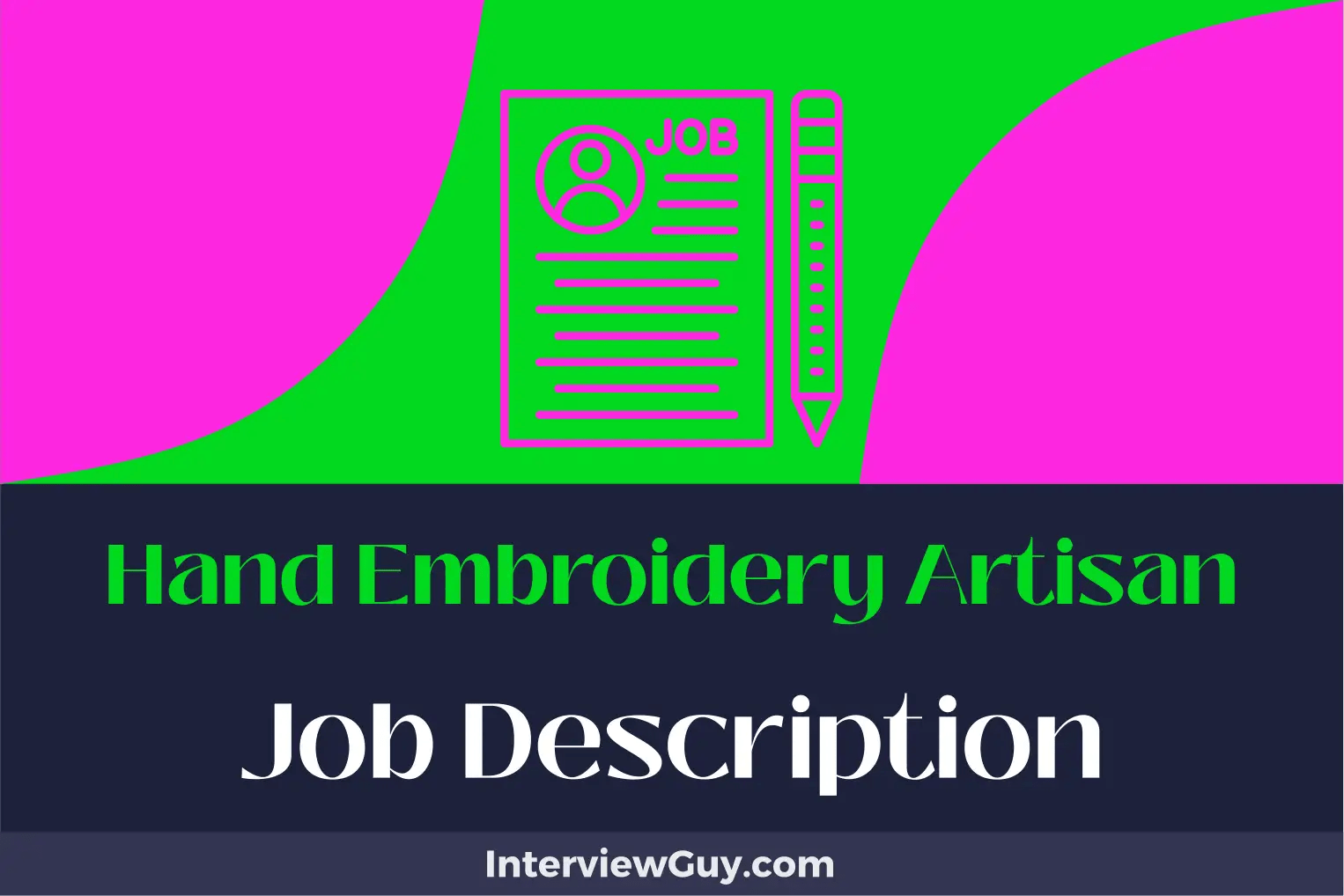 Hand Embroidery Artisan Job Description [Updated for 2024]