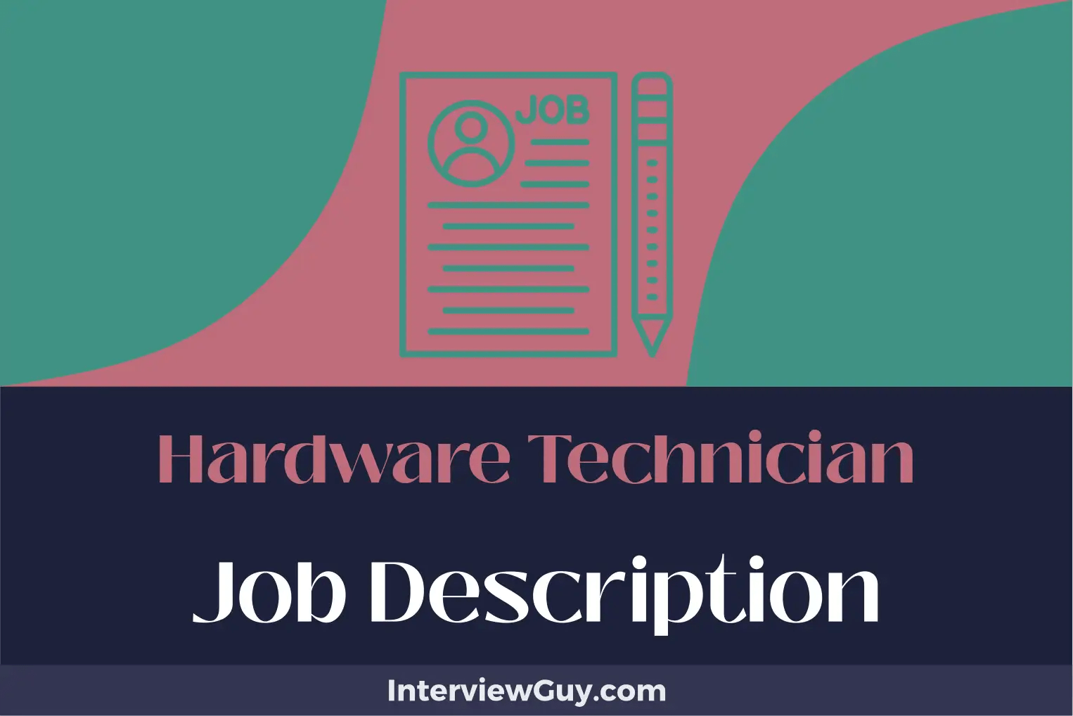 Hardware Technician Job Description [Updated for 2024]