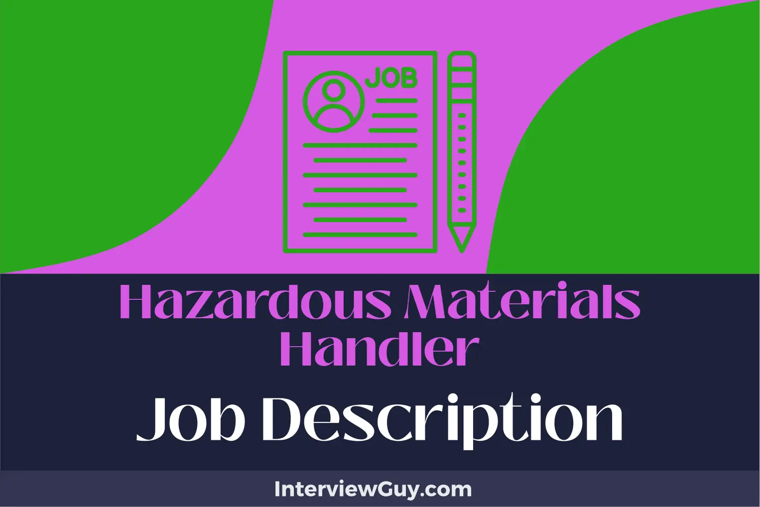 Hazardous Materials Handler Job Description [Updated for 2024]
