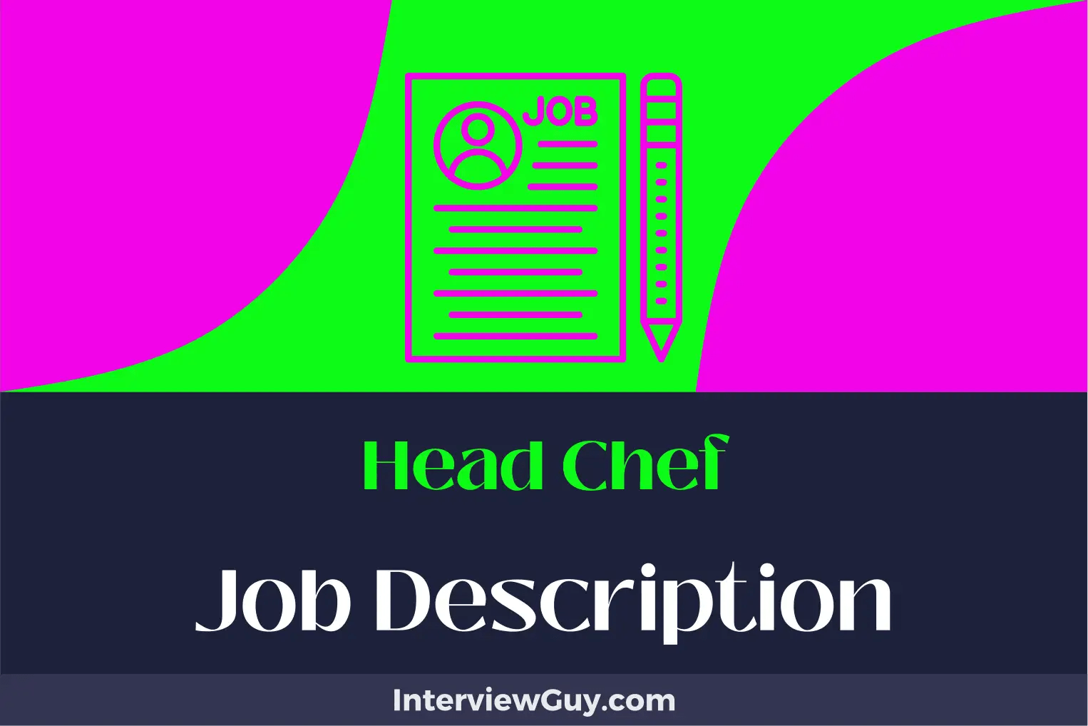 Head Chef Job Description [Updated for 2024]