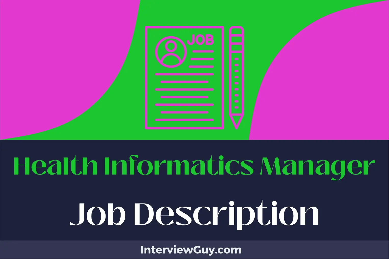 Health Informatics Manager Job Description [Updated for 2024]