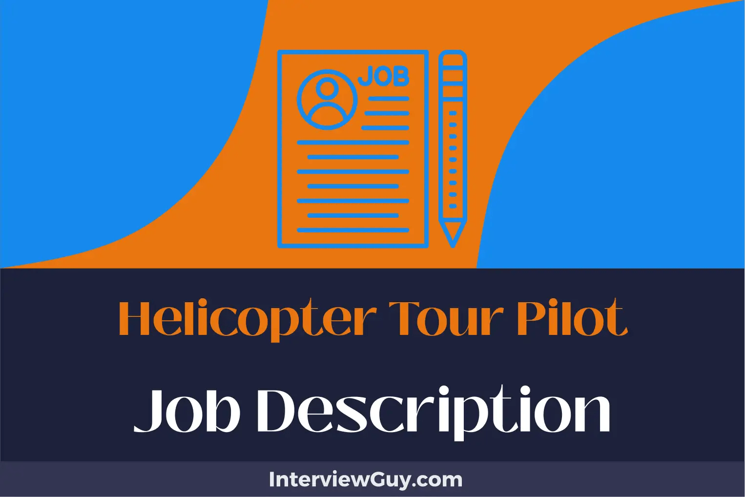 Helicopter Tour Pilot Job Description [Updated for 2024]