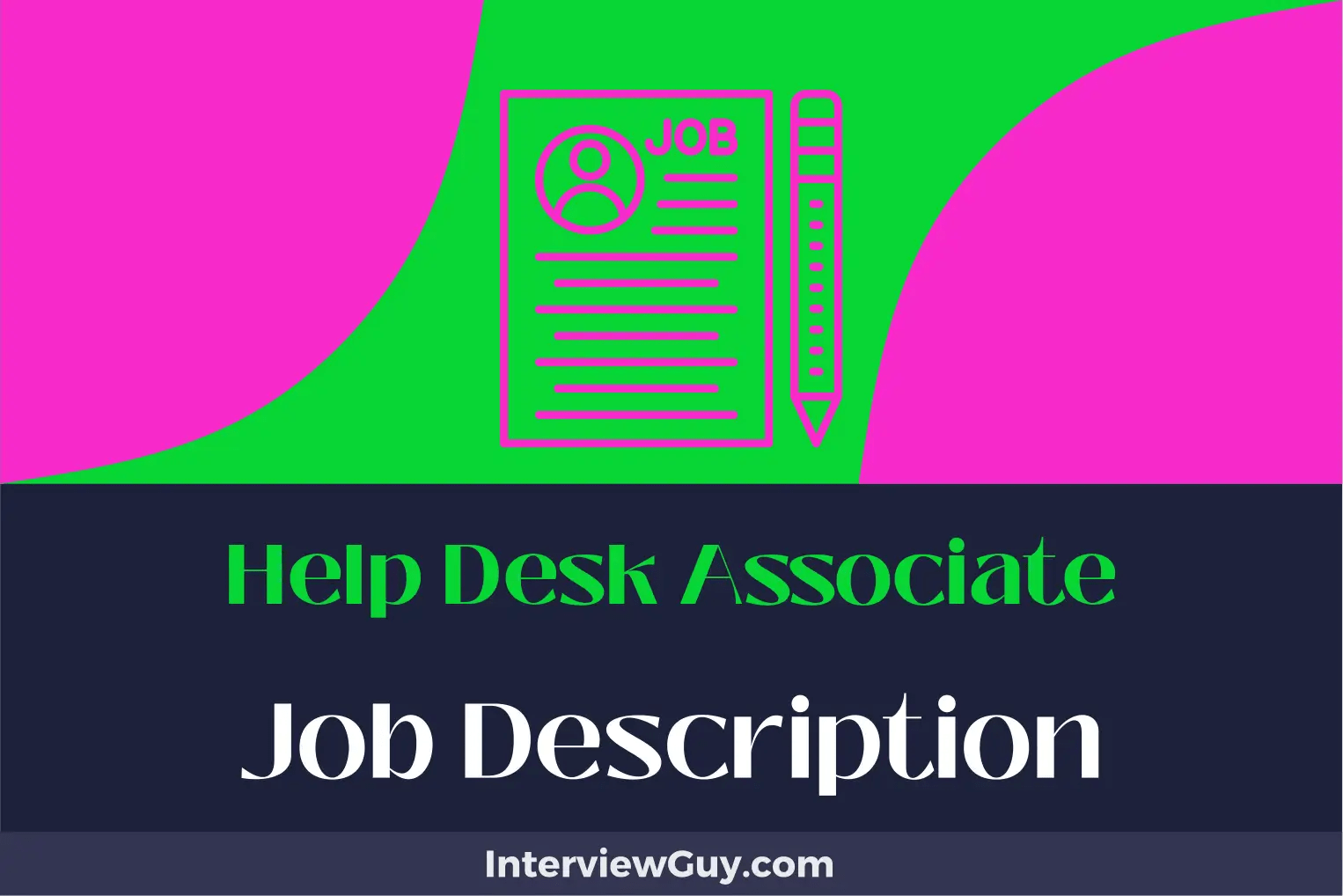 Help Desk Associate Job Description [Updated for 2024]