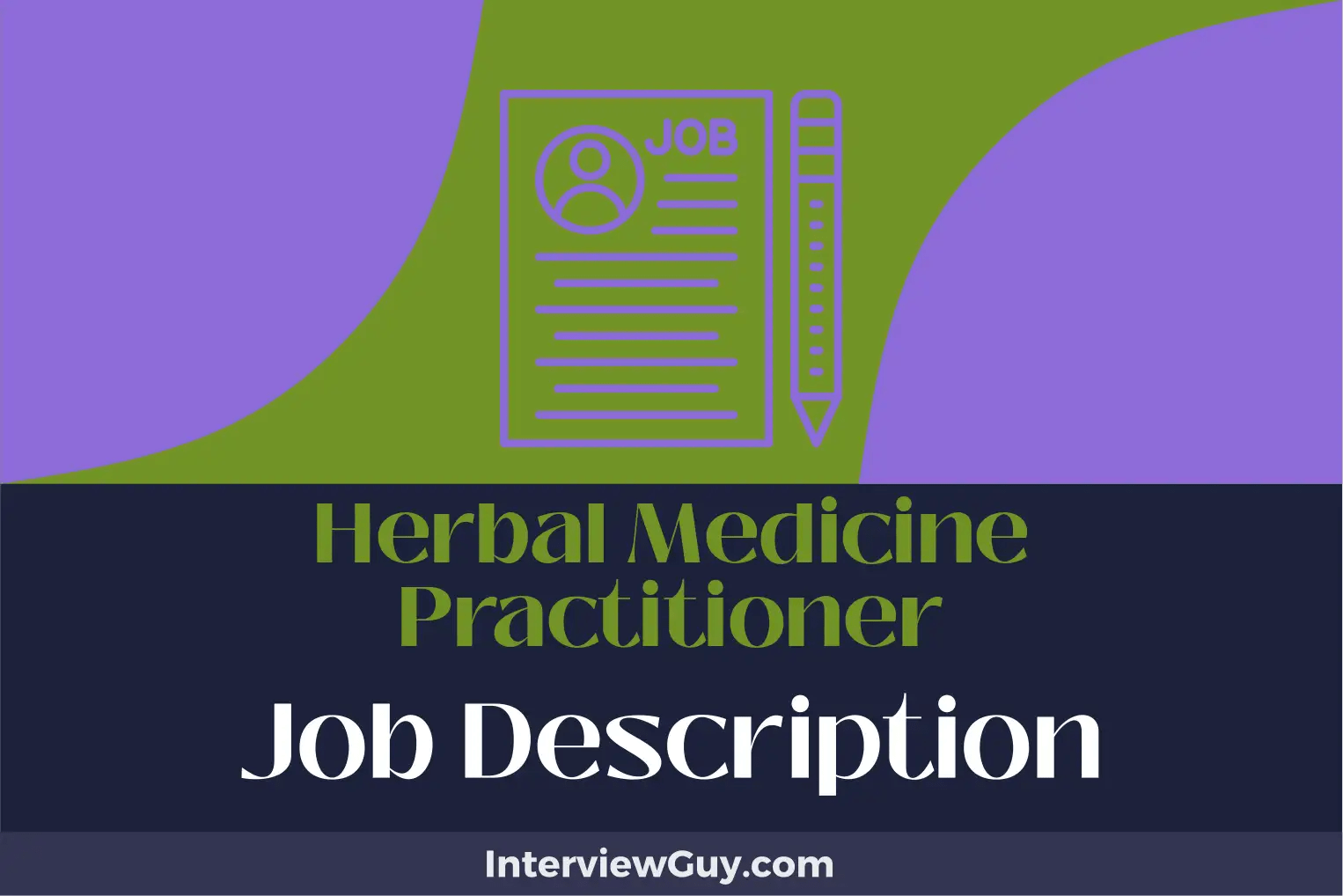 Herbal Medicine Practitioner Job Description [Updated for 2024]