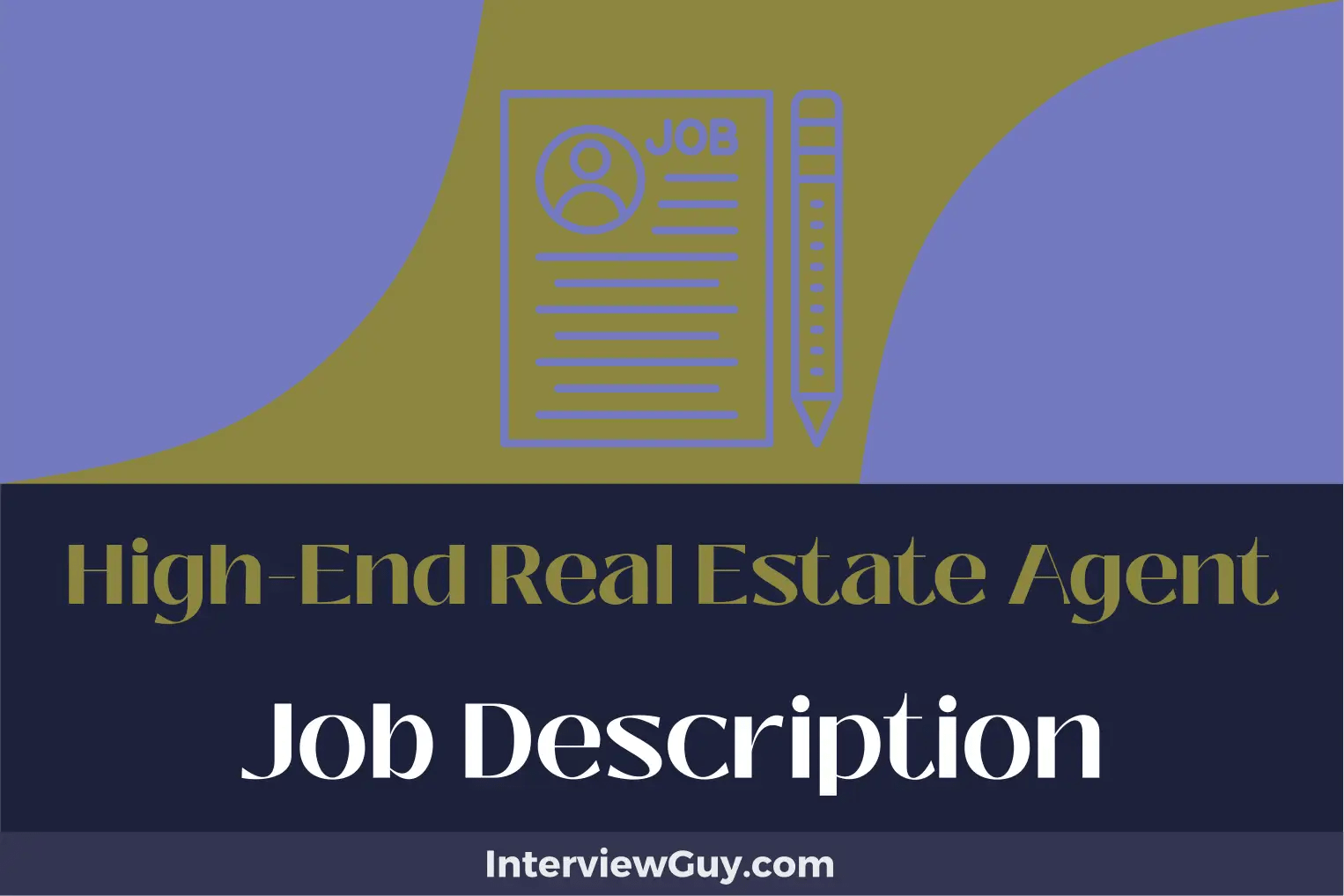 HighEnd Real Estate Agent Job Description [Updated for 2024]