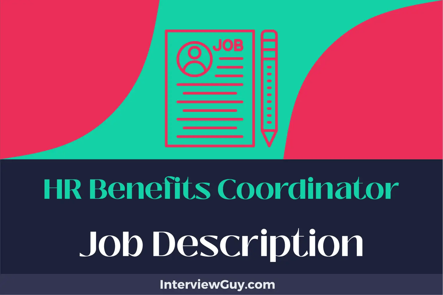 HR Benefits Coordinator Job Description [Updated for 2024]