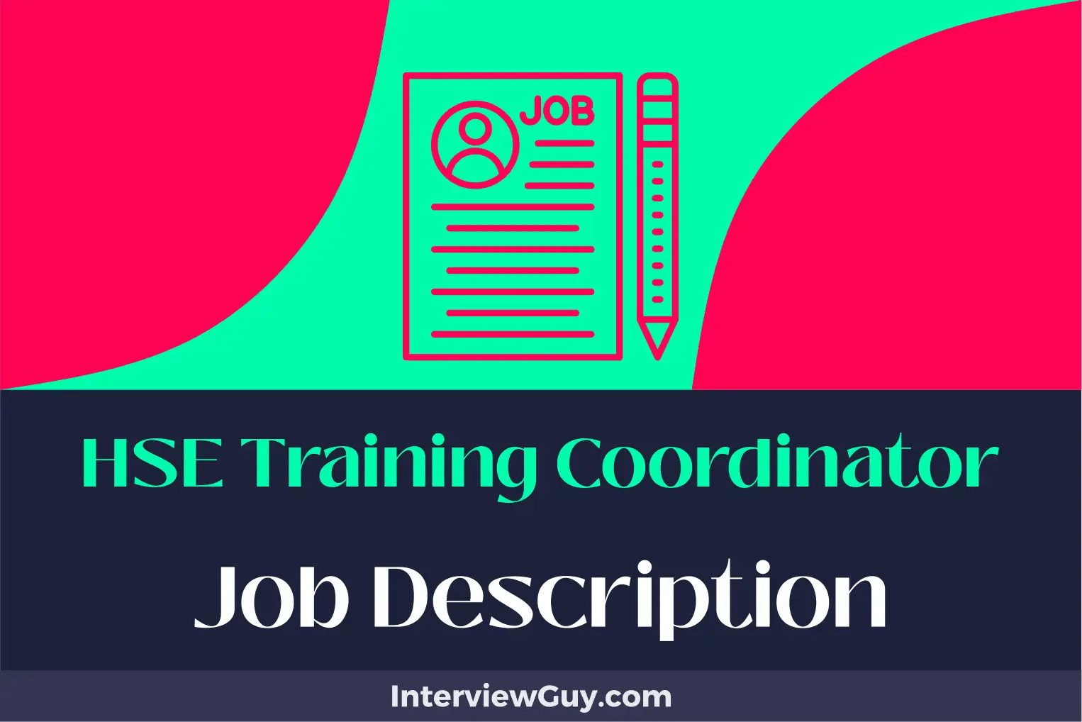 HSE Training Coordinator Job Description [Updated for 2024]