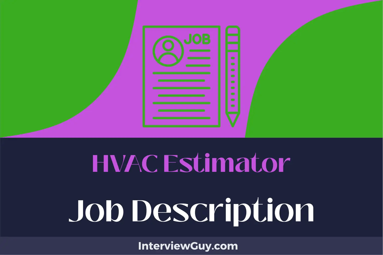 HVAC Estimator Job Description [Updated for 2024]
