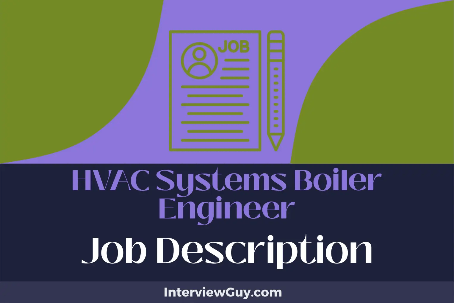 HVAC Systems Boiler Engineer Job Description [Updated for 2024]