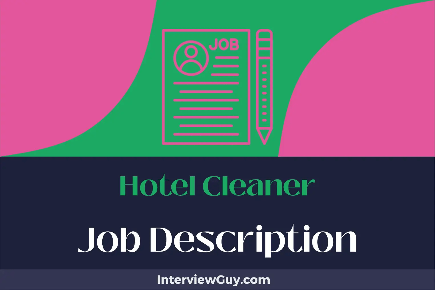 Hotel Cleaner Job Description [Updated for 2024]