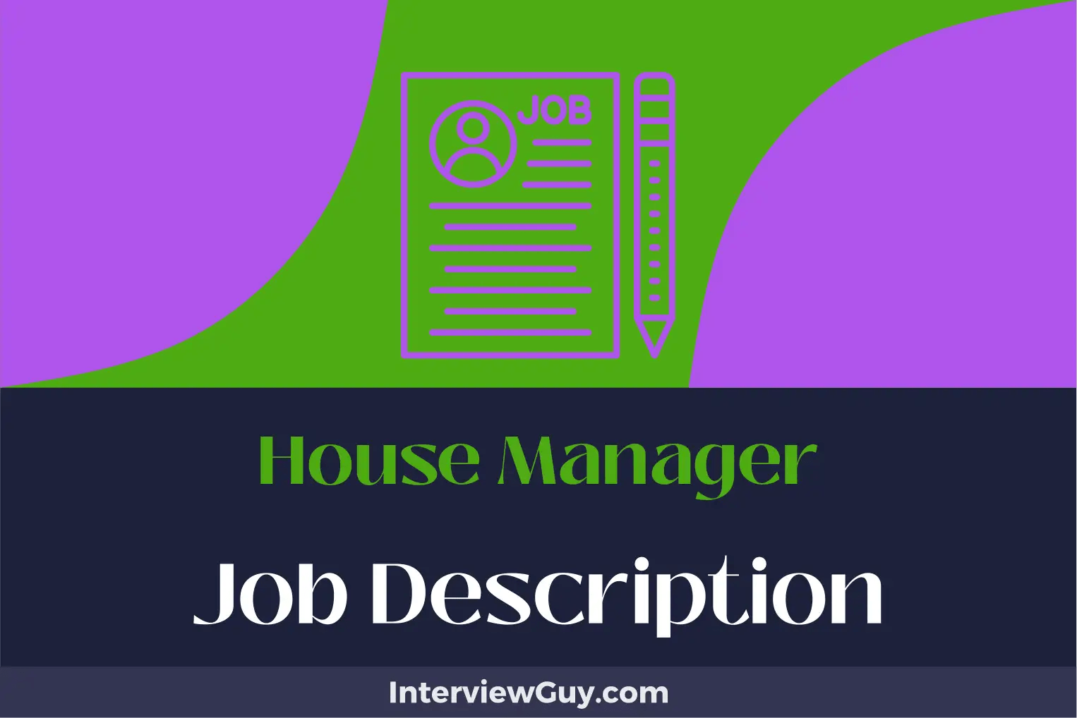 House Manager Job Description [Updated for 2024]