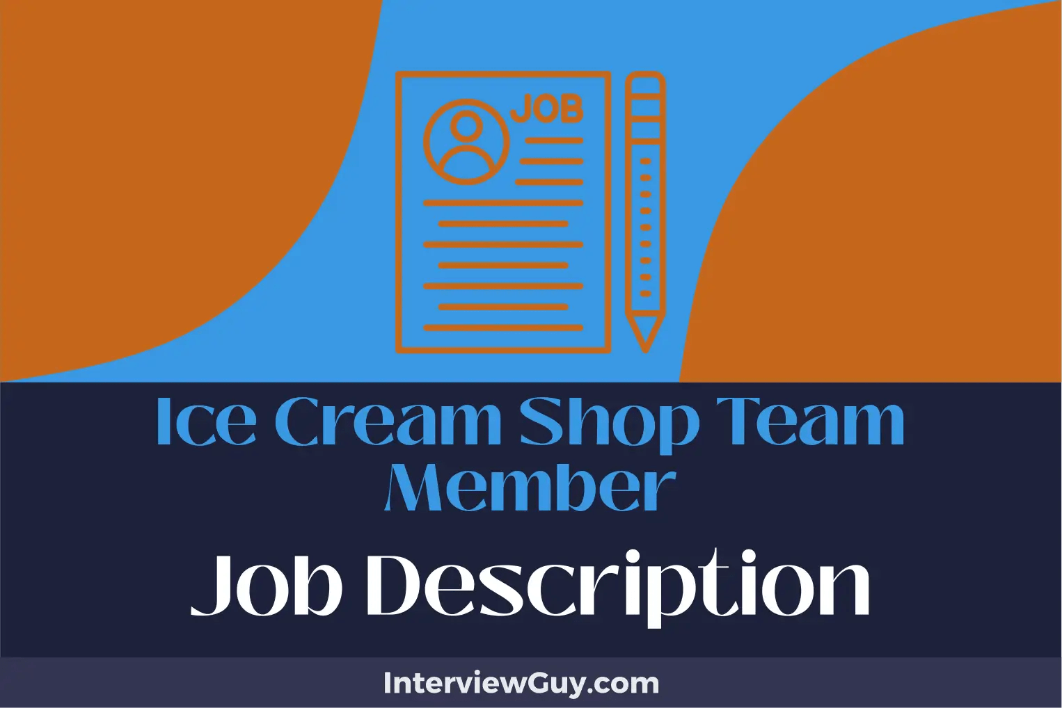 Ice Cream Shop Team Member Job Description [Updated for 2024]