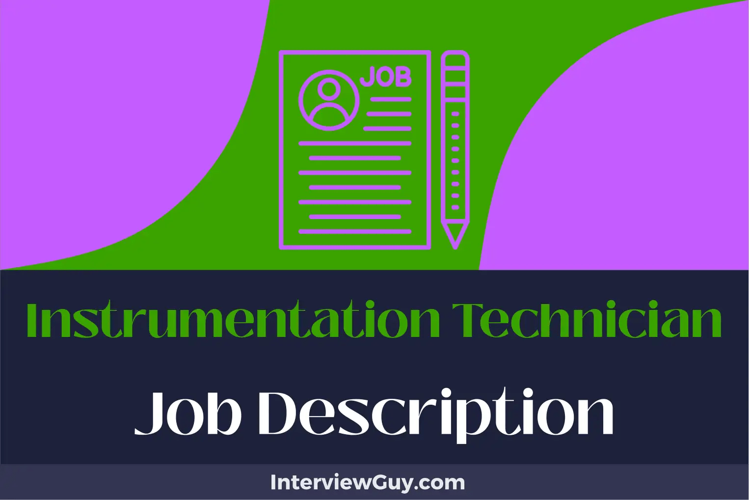 Instrumentation Technician Job Description [Updated for 2024]